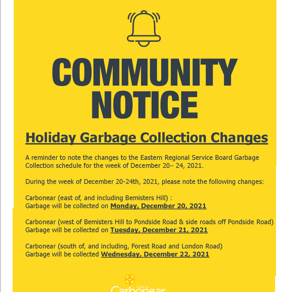 Reminder Holiday Garbage Collection Changes Town of Carbonear
